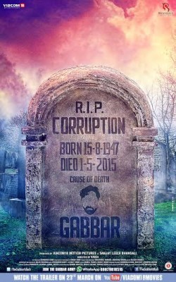 'RIP CORRUPTION' proclaims the latest Gabbar Poster