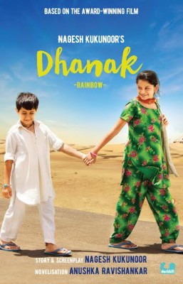 Nagesh Kukunoor's Dhanak becomes a novel