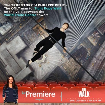 â€˜The Walkâ€™  to premiere on Sony Le PLEX HD