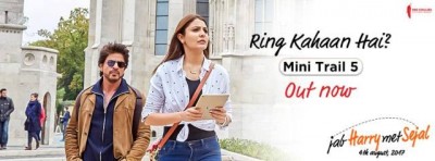 Fifth mini trailer of Jab Harry Met Sejal releases, gives a hint on story line